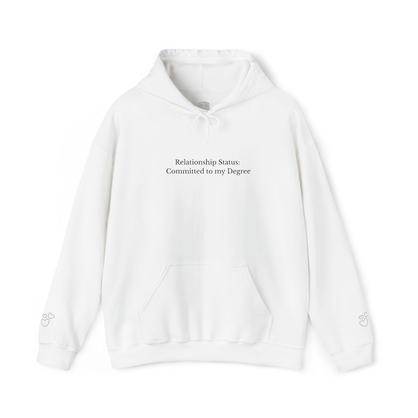 Relationship Status: Committed to my Degree Minimalist Hoodie