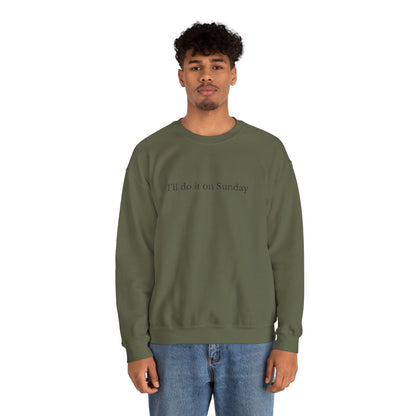 I'll Do It On Sunday Sweatshirt— Embroidered Crewneck 7/7