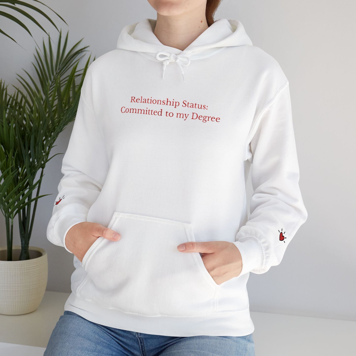 Relationship Status: Committed to My Degree Hoodie